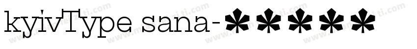 kyivType sana字体转换